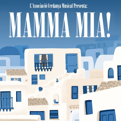 Musical 'Mamma Mia!', de l'Associació Cerdanya Musical, 2022