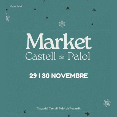 Market Castell de Palol 2025, Market Castell de Palol, 2025, Palol de Revardit