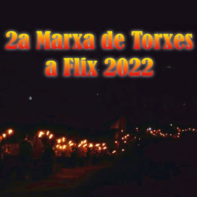 2a Marxa de Torxes a Flix 2022