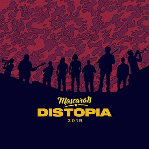 Mascarats - Distopia