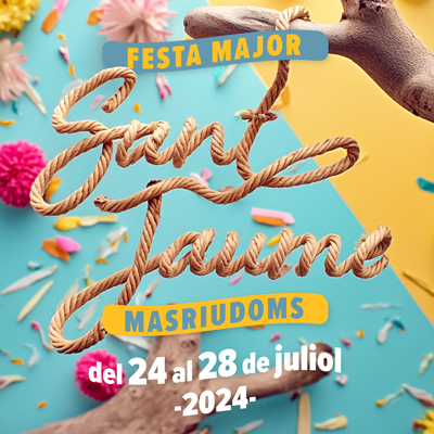 Festa Major de Sant Jaume a Masriudoms, Vandellòs i l'Hospitalet de l'Infant, 2024
