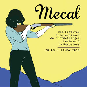Mecal. 21è Festival Internacional de Curtmetratges i Animació de Barcelona - 2019