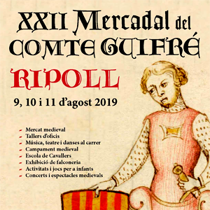 XXIIè Mercadal del Comte Guifré a Ripoll, 2019