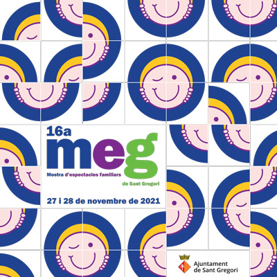 16a MEG, Molstra d'Espectacles Famiiliars de Sant Gregori, 2021