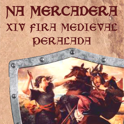 Fira Medieval Na Mercadera, Peraldada, 2018