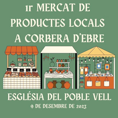1r Mercat de productes locals a Corbera d'Ebre, 2023