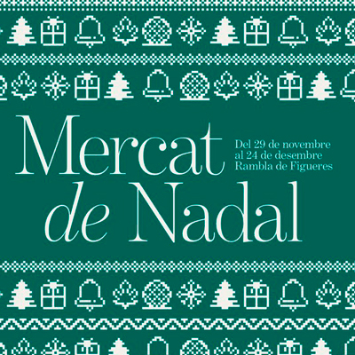 Mercat de Nadal - Figueres 2024