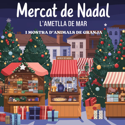 Mercat de Nadal i Mostra d'animals de granja - l'Ametlla de Mar 2024