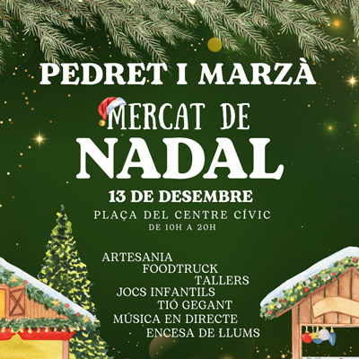 Mercat de Nadal - Pedret i Marzà 2025