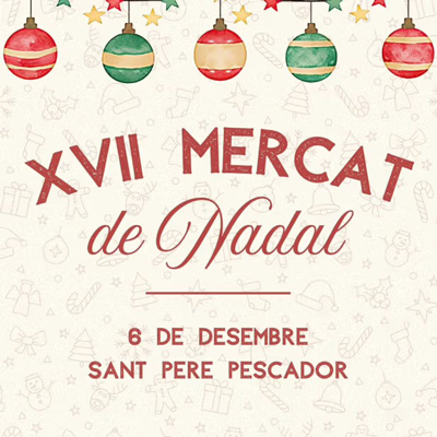 Mercat de Nadal - Sant Pere Pescador 2025