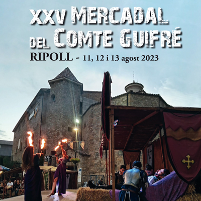 XXV Mercadal del Comte Guifré, Ripoll, 2023