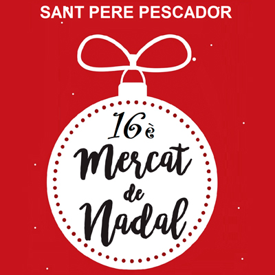 Mercat de Nadal - Sant Pere Pescador 2024