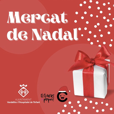 Mercat de Nadal a Vandellòs i l'Hospitalet de l'Infant, 2020