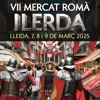 VII Mercat Romà d'Ilerda, 2025 VII Mercat Romà d'Ilerda, 2025