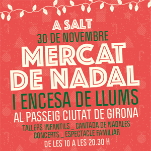 Mercat de Nadal i encesa de llums a Salt, 2019