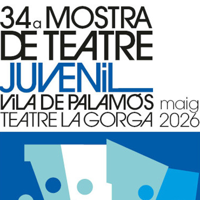 XXXIV Mostra de Teatre Juvenil - Palamós 2026