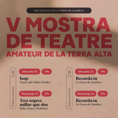 5a Mostra de Teatre Amateur de la Terra Alta - Gandesa 2024