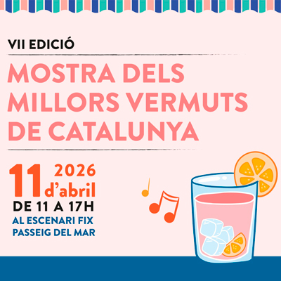 7a Mostra dels millors vermuts de Catalunya - Palamós 2026