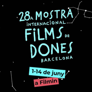28a edició de la Mostra Internacional de Films de Dones de Barcelona, 2020