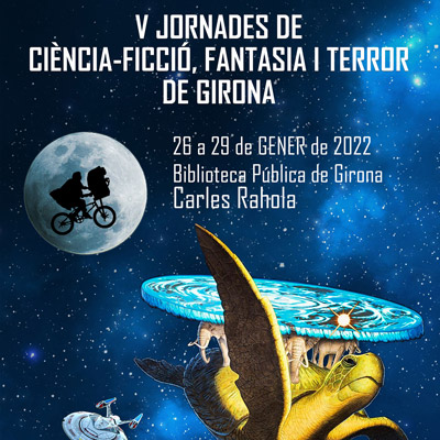 Jornades de Ciència-Ficció, Fantasia i Terror de Girona, 2022