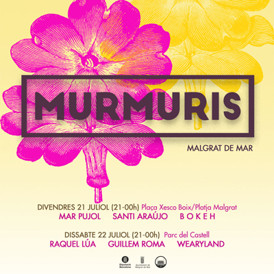 Festival Murmuris, Malgrat de Mar, 2023