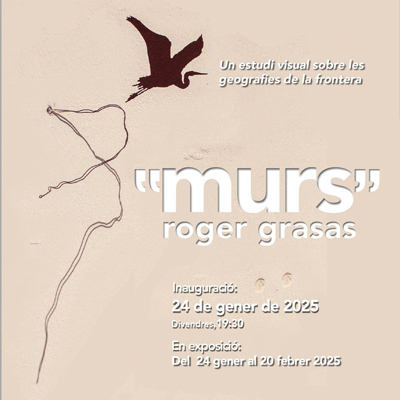 Exposició 'Murs' de Roger Grasas