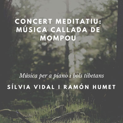 Concert meditatiu 'Música callada de Mompou'