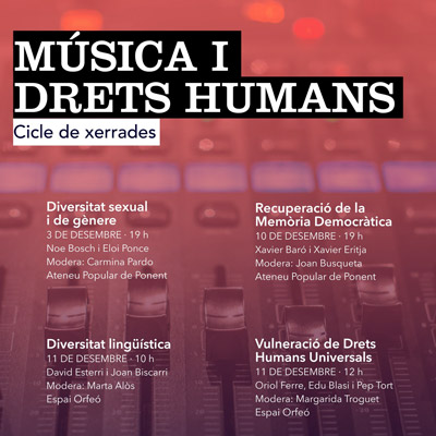 Cicle de xerrades sobre Música i Drets Humans a l'Ateneu Popular de Ponent i Espai Orfeó, Lleida, 2021