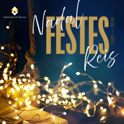 Festes de Nadal i Reis a Vila-seca 2025, Festes de Nadal i Reis a Vila-seca, 2025, Vila-seca, 