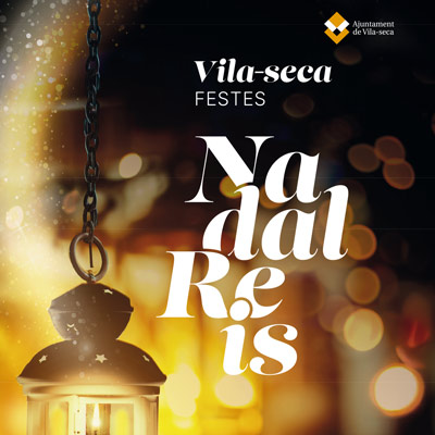 Festes de Nadal i Reis a Vila-seca 2024, Festes de Nadal i Reis a Vila-seca, Vila-seca, 2024, 