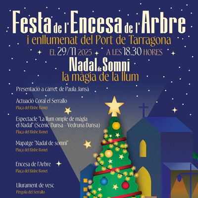 Un Nadal de Somni. Festa encesa arbre Nadal, Port de Tarragona, 2025