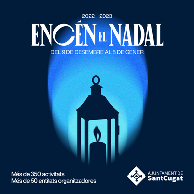 Nadal a Sant Cugat del Vallès, 2022, Encèn el Nadal