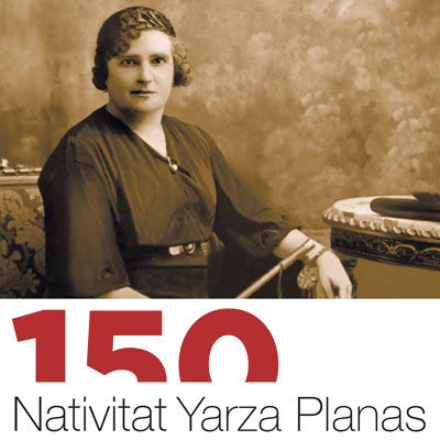 Exposició '150: Natividad Yarza Planas'