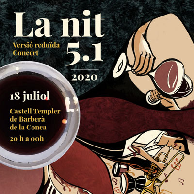 La Nit 5.1, la Conca 5.1, Barberà de la conca, 2020