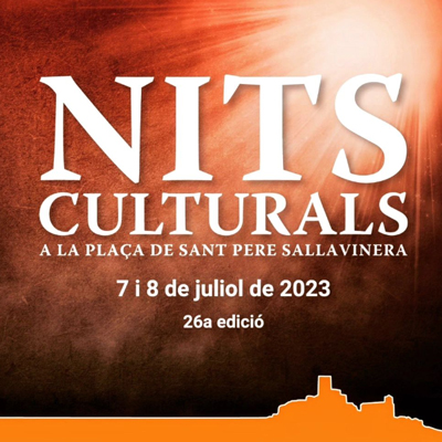 Nits Culturals, Sant Pere Sallavinera, 2023