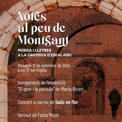 Notes al peu de Montsant, Cartoixa d'Escaladei, 2024