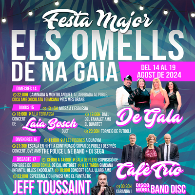 Festa Major dels Omells de na Gaia, 2024