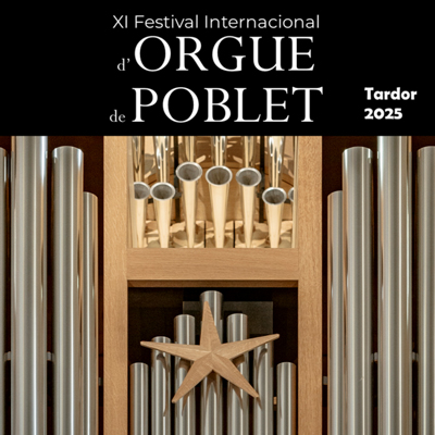 Festival Internacional d'Orgue de Poblet, Vimbodí i Poblet, 2025