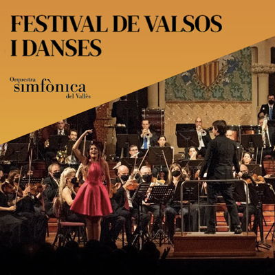 Festival de Valsos i Dances, Orquestra Simfònica del Vallès, 2022