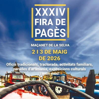 34a Fira de pagès de Maçanet de la Selva, 2026