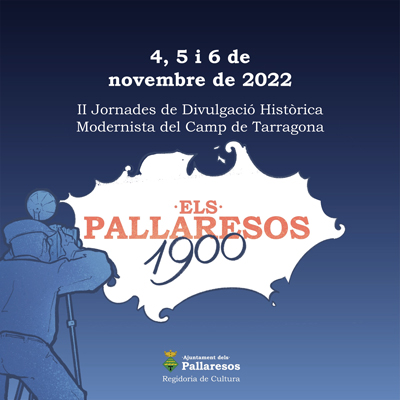 Jornades modernistes Els Pallaresos 1900, 2022
