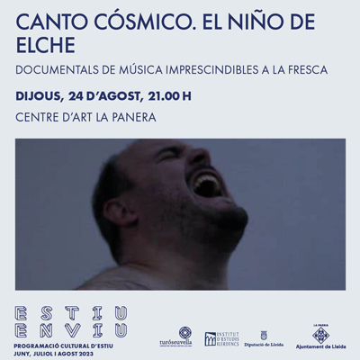 Documental 'Canto cósmico. El Niño de Elche', La Panera, Lleida, 2023