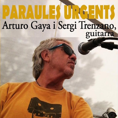 Paraules Urgents, Arturo Gaya