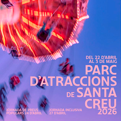 Parc d'Atraccions de les Fires i Festes de la Santa Creu - Figueres 2026