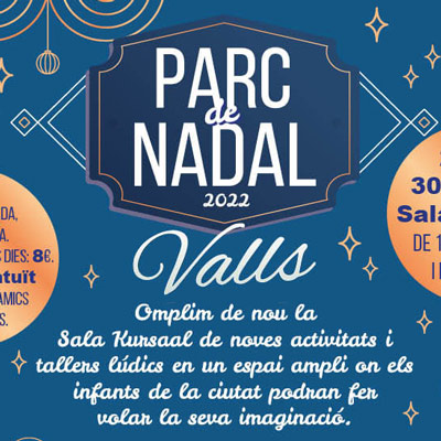 Parc de Nadal de Valls 2022
