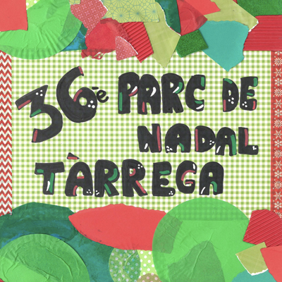 36è Parc de Nadal de Tàrrega, 2022