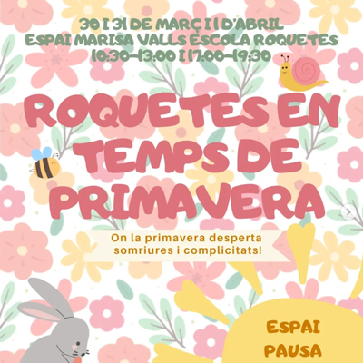 Roquetes en temps de Primavera - 2026