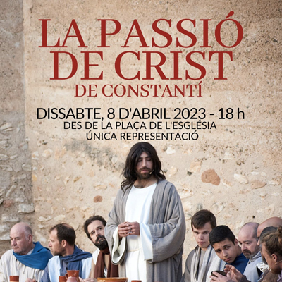 'La Passió de Crist' a Constantí, Setmana Santa, 2023