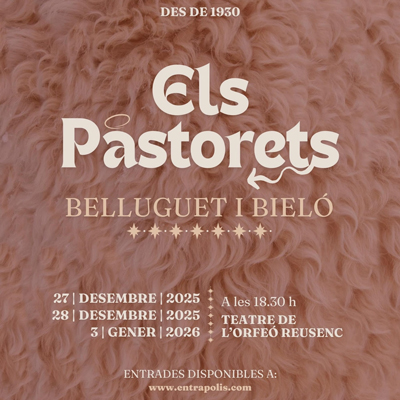 Teatre 'Els Pastorets: Belluguet i Bieló', Reus, 2025