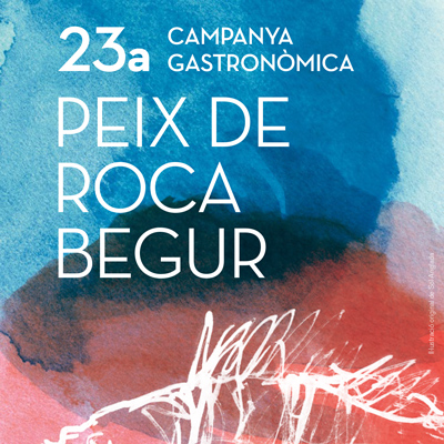 23a Campanya Gastronòmica del Peix de Roca a Begur, 2022